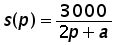 s of p = 3000 over ((2 times p) + a)
