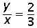 y over x = 2 over 3