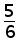 5 over 6