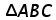 triangle A B C