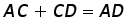 A C + C D equals A D