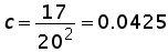 c = 17 over 20^2 = 0.0425