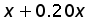 x = 0.20 times x