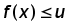 function f of x less than or equal to u