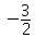 negative (3 over 2)