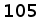 105
