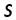 S